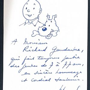 Georges Remi, dit Hergé (1907-1983) - Dédicace avec dessin à l'encre