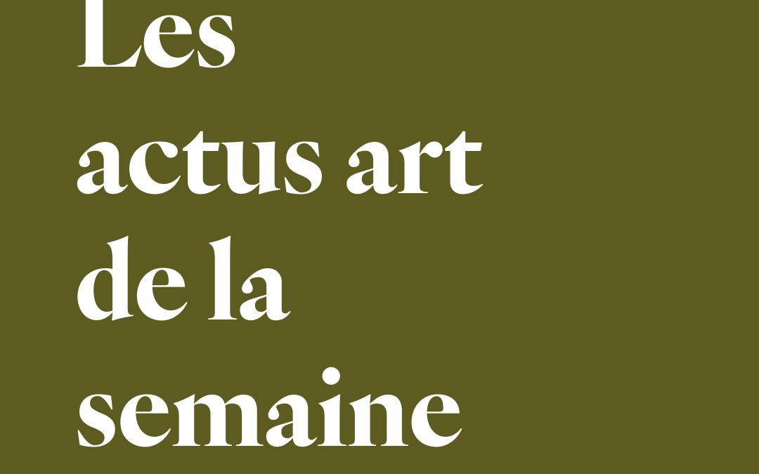 Les actes art, 10 janvier 2026